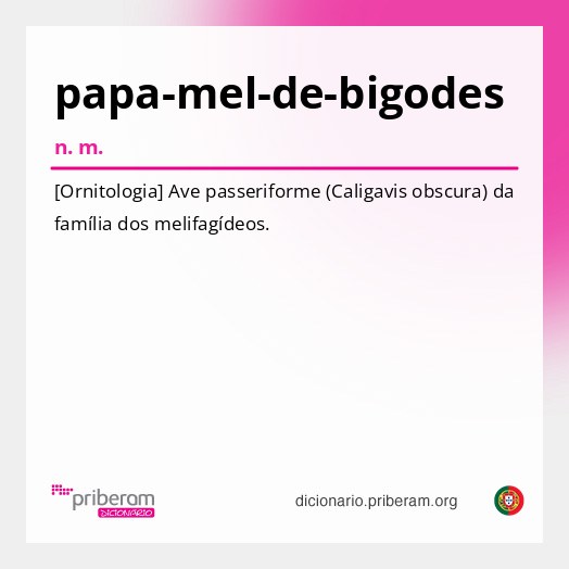 Significado de papa-mel-de-bigodes
