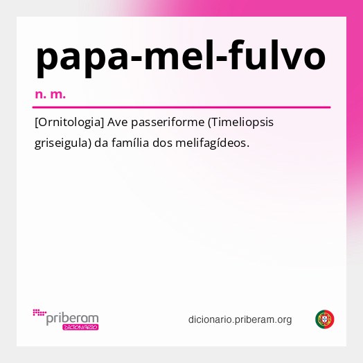 Significado de papa-mel-fulvo