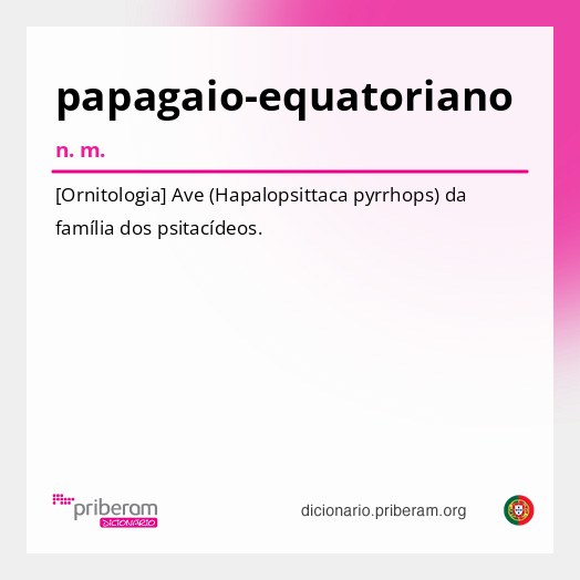 Significado de papagaio-equatoriano