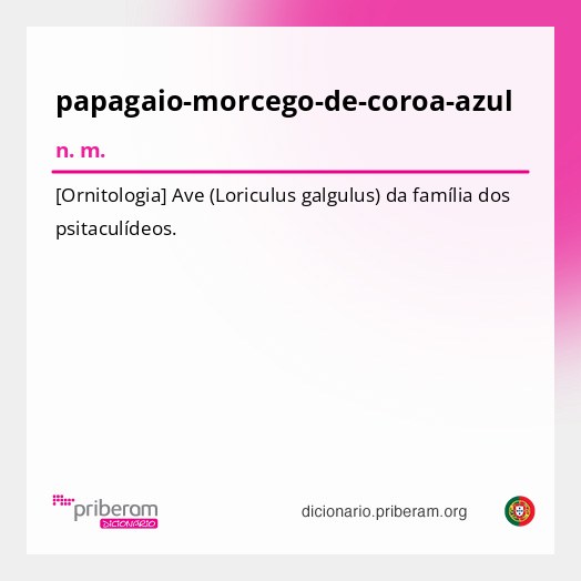 Significado de papagaio-morcego-de-coroa-azul