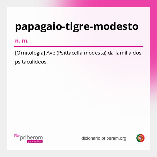 Significado de papagaio-tigre-modesto