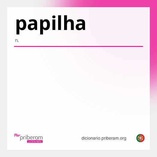 Significado de papilha