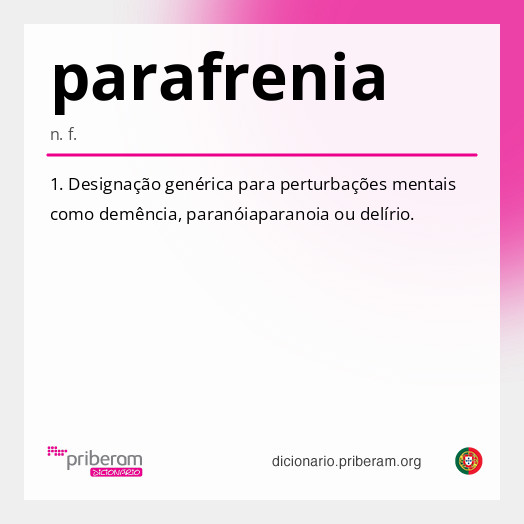 Significado de parafrenia