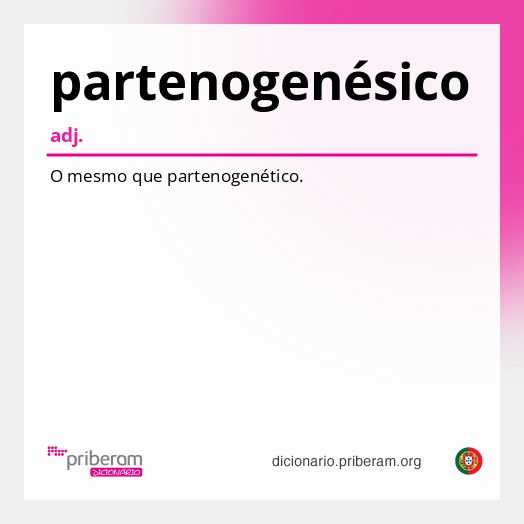 Significado de partenogenésico