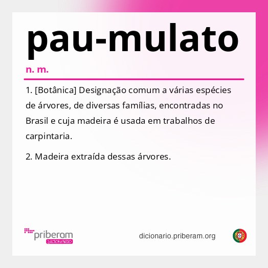 Significado de pau-mulato