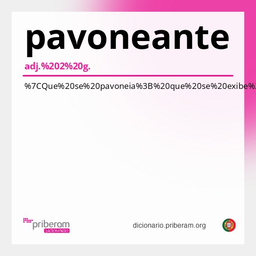 Significado de pavoneante