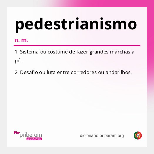 Significado de pedestrianismo