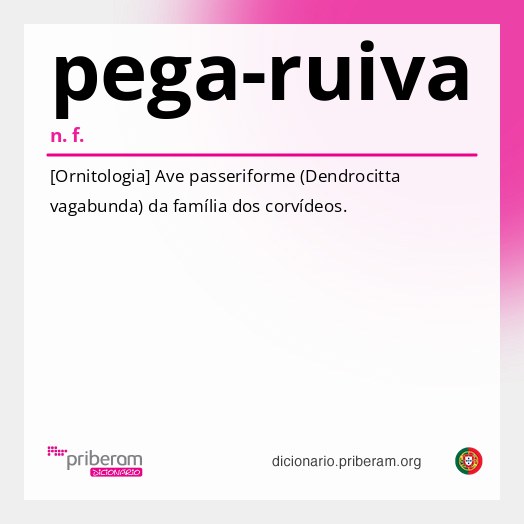 Significado de pega-ruiva