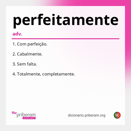 Significado de perfeitamente