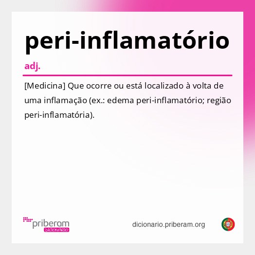 Significado de peri-inflamatório