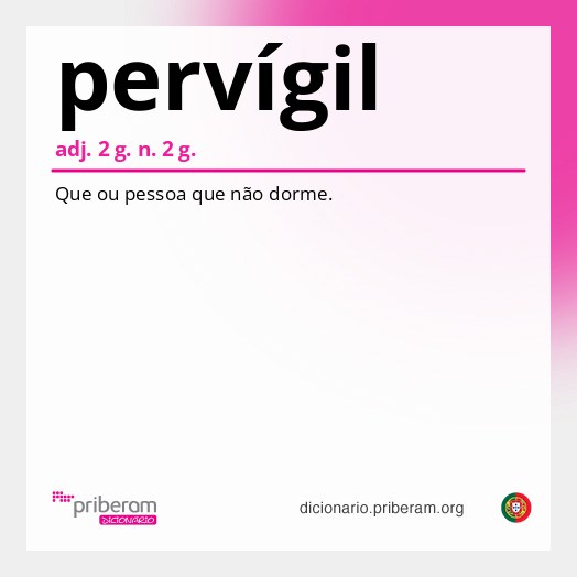Significado de pervígil