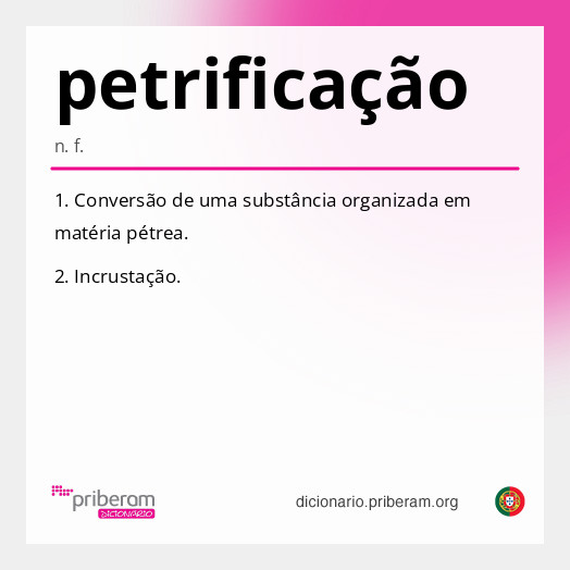 Significado de petrificação