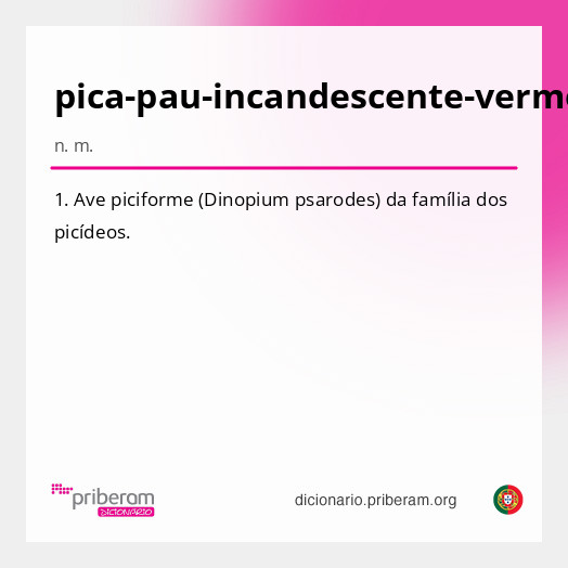 Significado de pica-pau-incandescente-vermelho