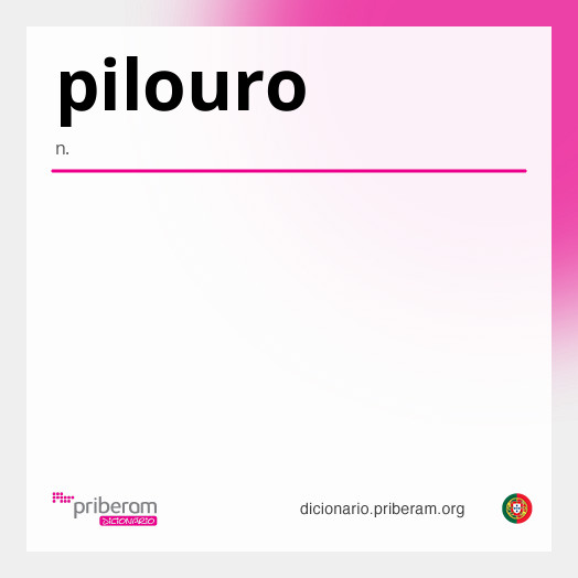 Significado de pilouro