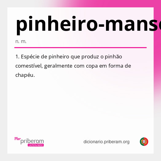 Significado de pinheiro-manso