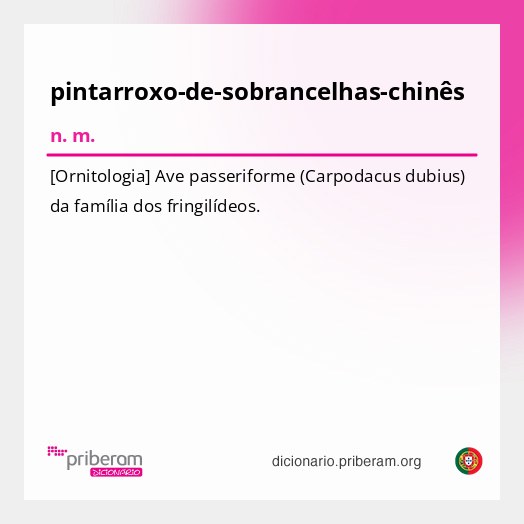 Significado de pintarroxo-de-sobrancelhas-chinês