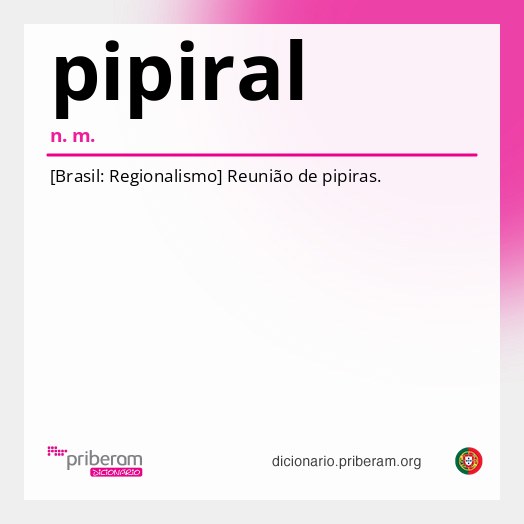 Significado de pipiral