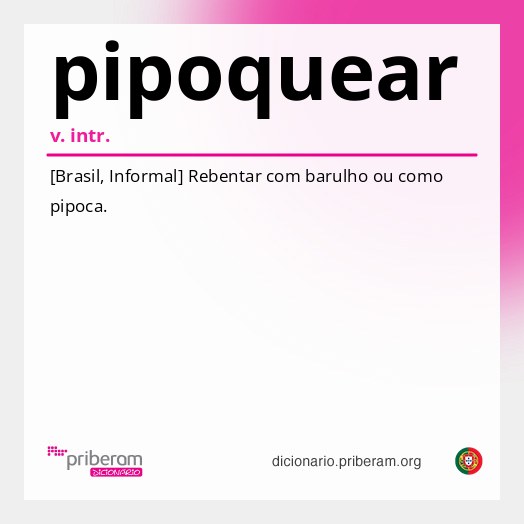 Significado de pipoquear