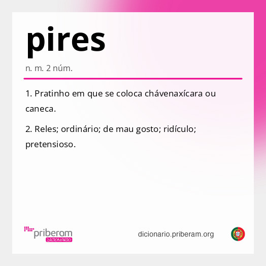 Significado de pires
