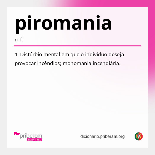 Significado de piromania