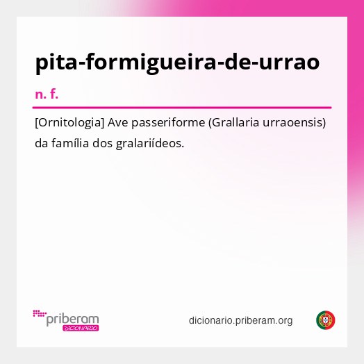 Significado de pita-formigueira-de-urrao