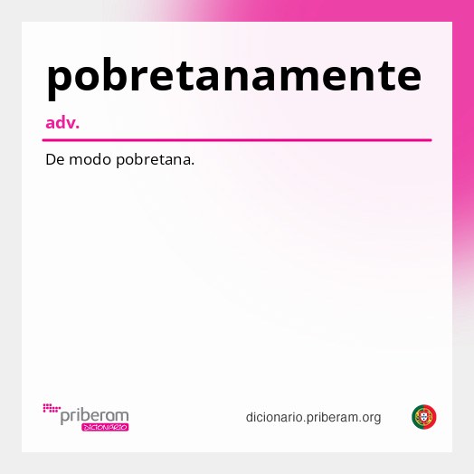 Significado de pobretanamente