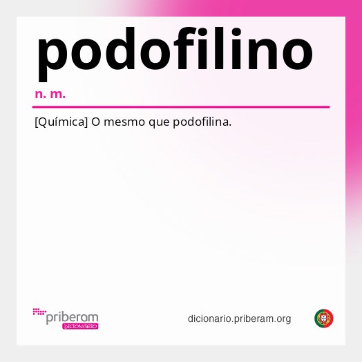 Significado de podofilino