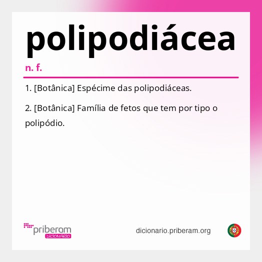 Significado de polipodiácea