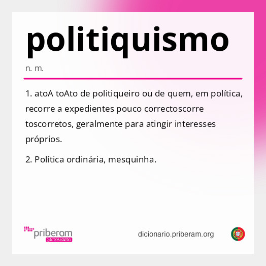 Significado de politiquismo