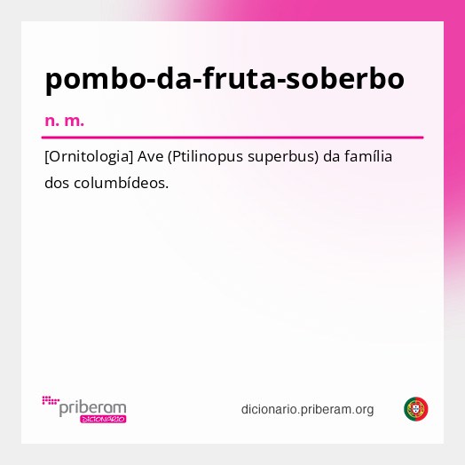 Significado de pombo-da-fruta-soberbo