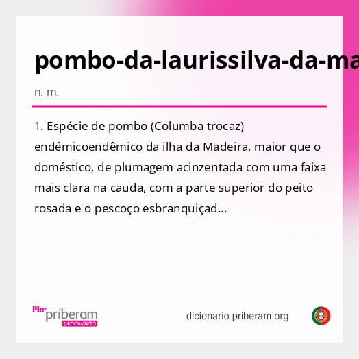 Significado de pombo-da-laurissilva-da-madeira