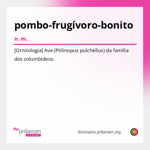 Significado de pombo-frugívoro-bonito