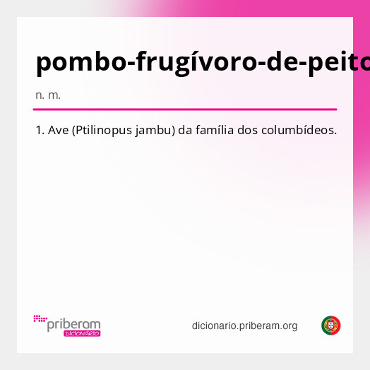 Significado de pombo-frugívoro-de-peito-rosa