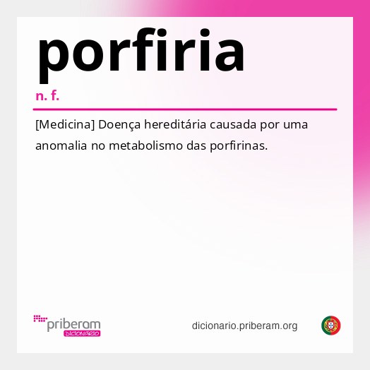 Significado de porfiria