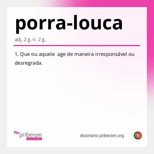 Significado de porra-louca