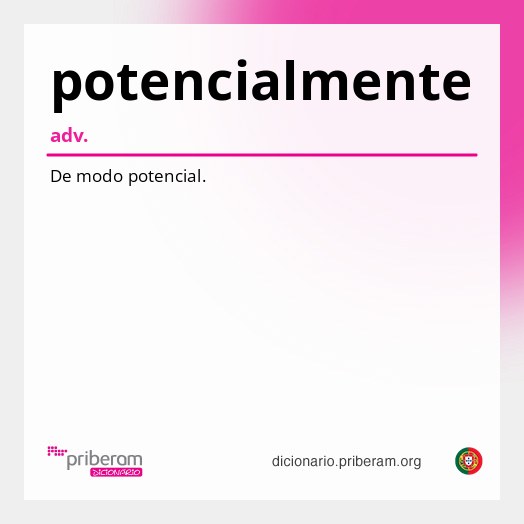 Significado de potencialmente