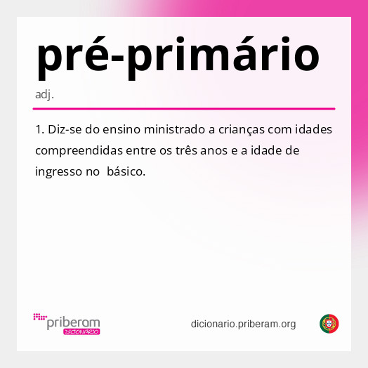 Significado de pré-primário
