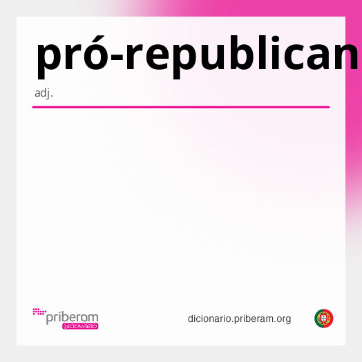 Significado de pró-republicano