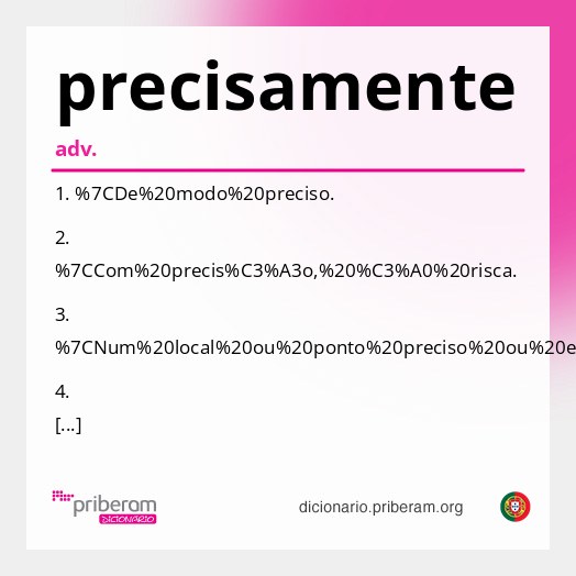 Significado de precisamente