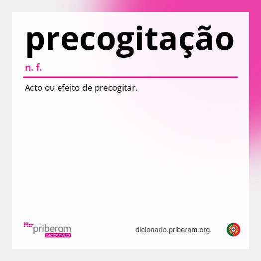 Significado de precogitação