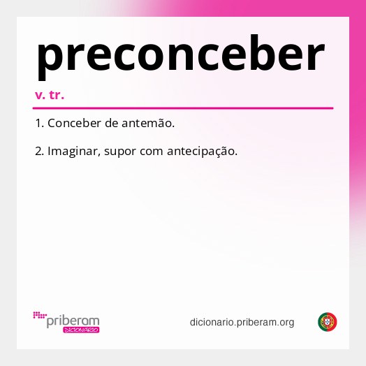 Significado de preconceber