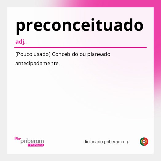 Significado de preconceituado
