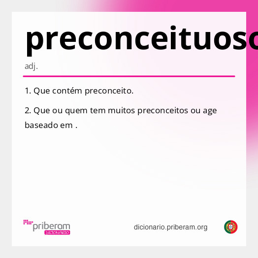 Significado de preconceituoso