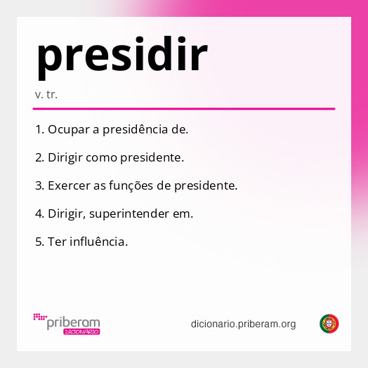 Significado de presidir