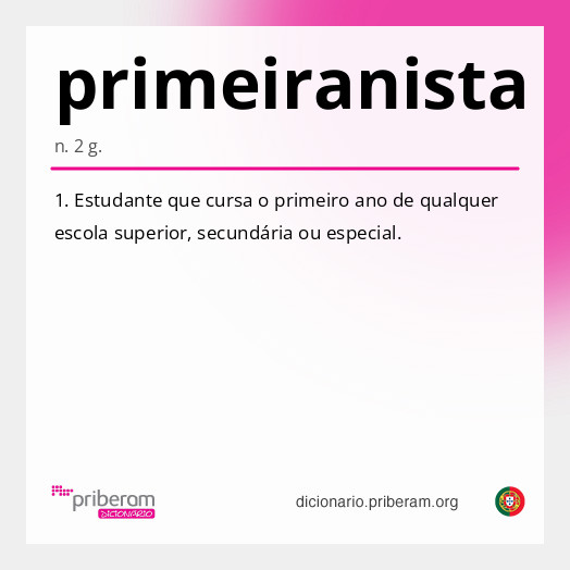 Significado de primeiranista