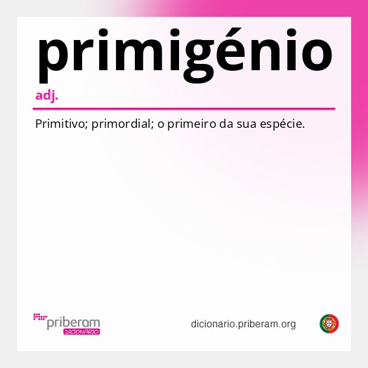 Significado de primigénio