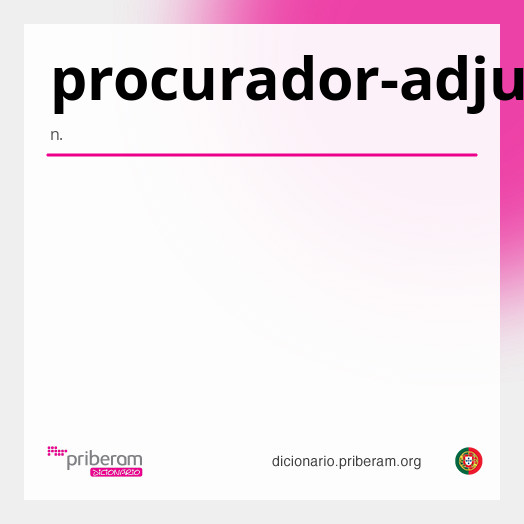Significado de procurador-adjunto