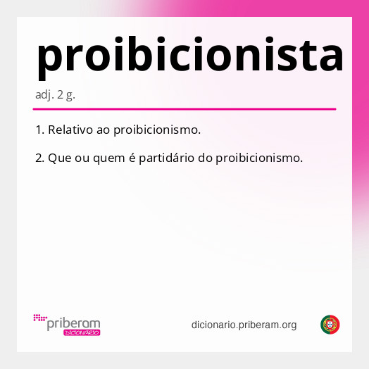Significado de proibicionista