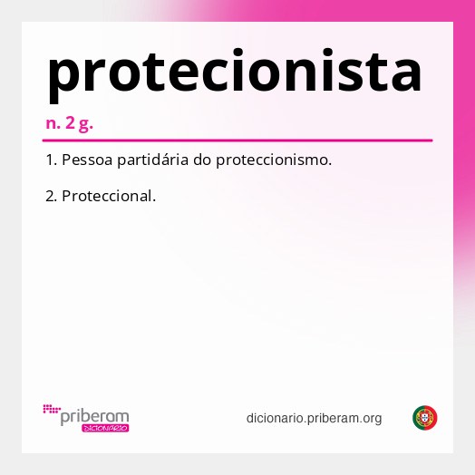 Significado de protecionista