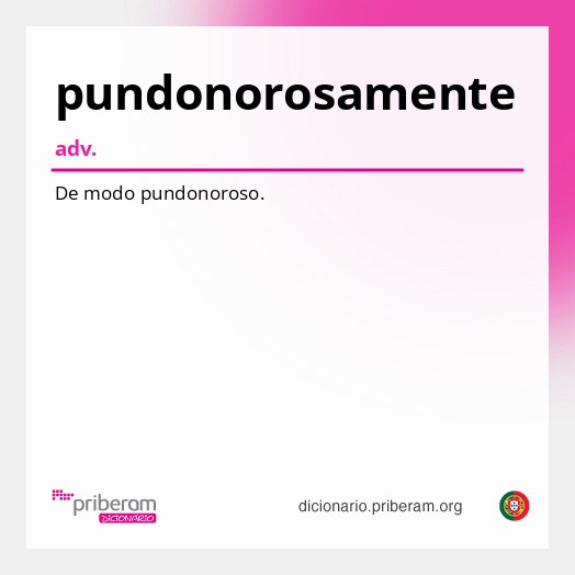 Significado de pundonorosamente